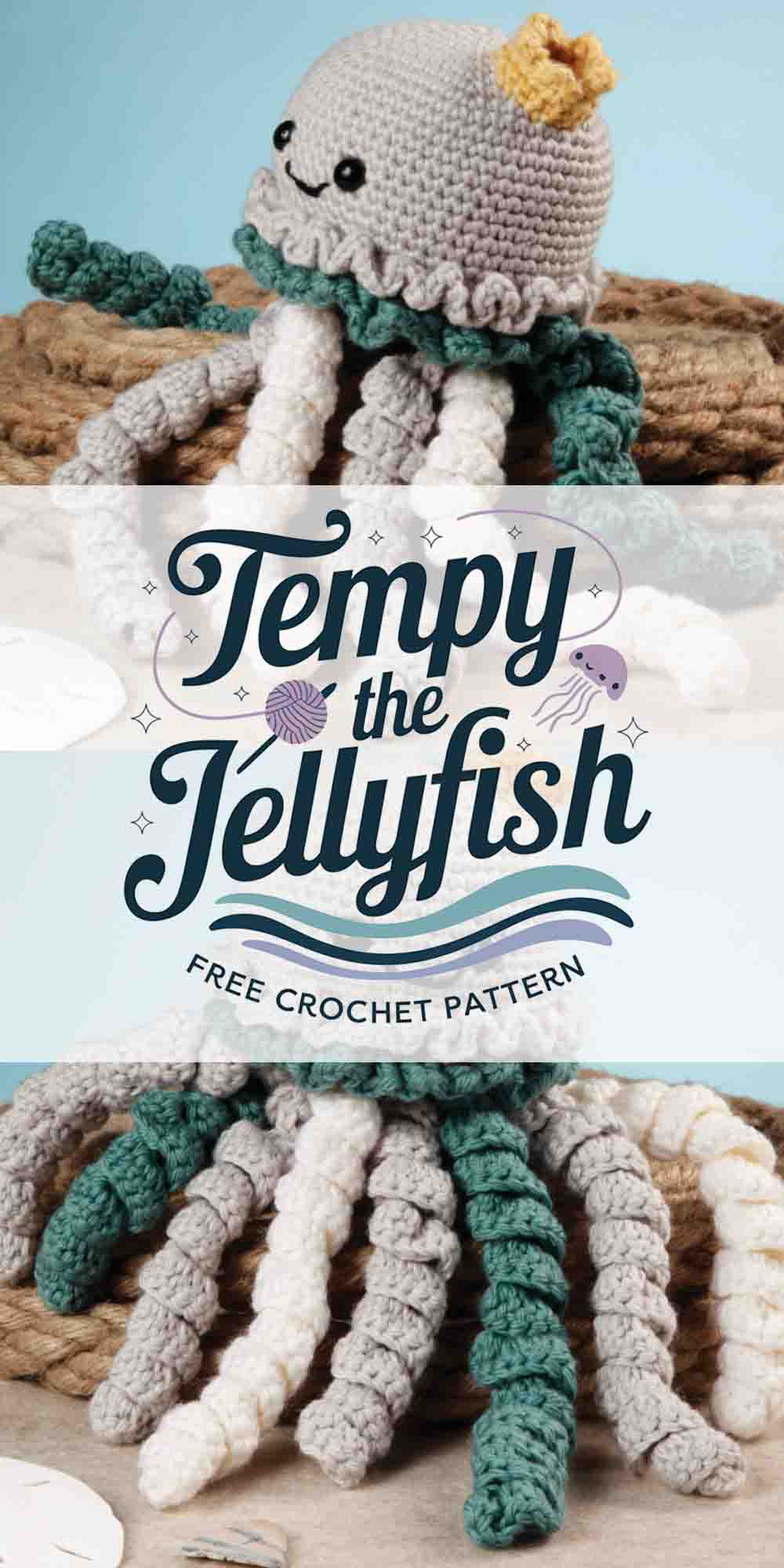 TEMPY THE JELLYFISH crochet pattern